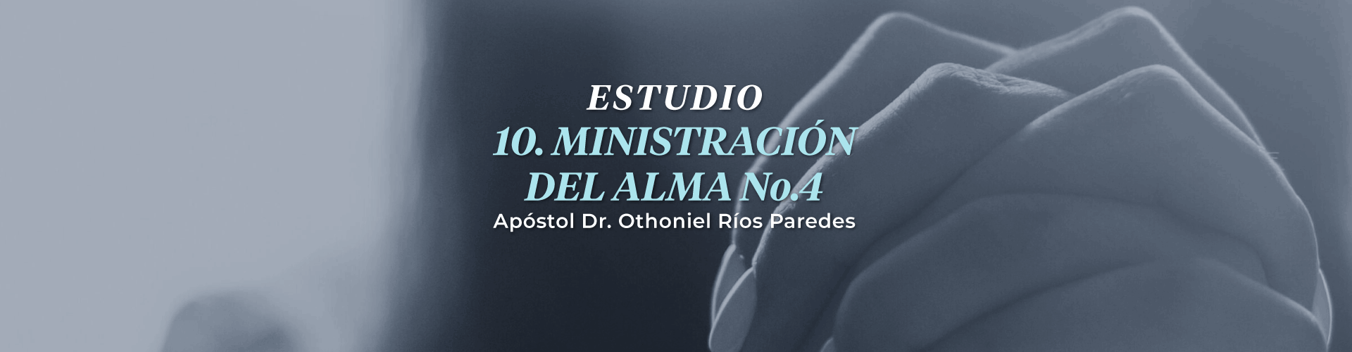 Ministración Del Alma, No.4