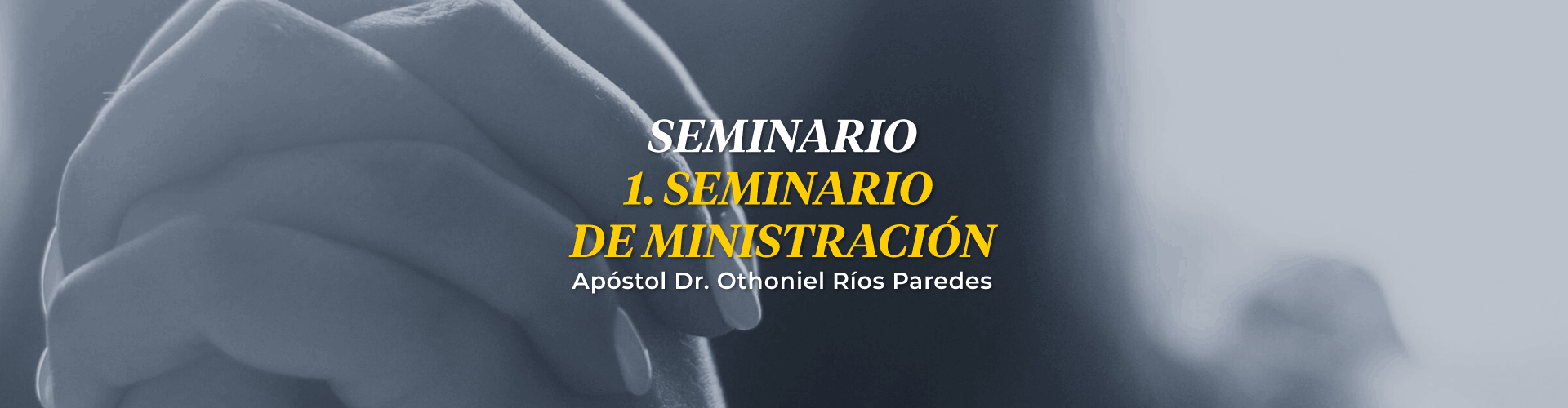 Seminario de Ministración