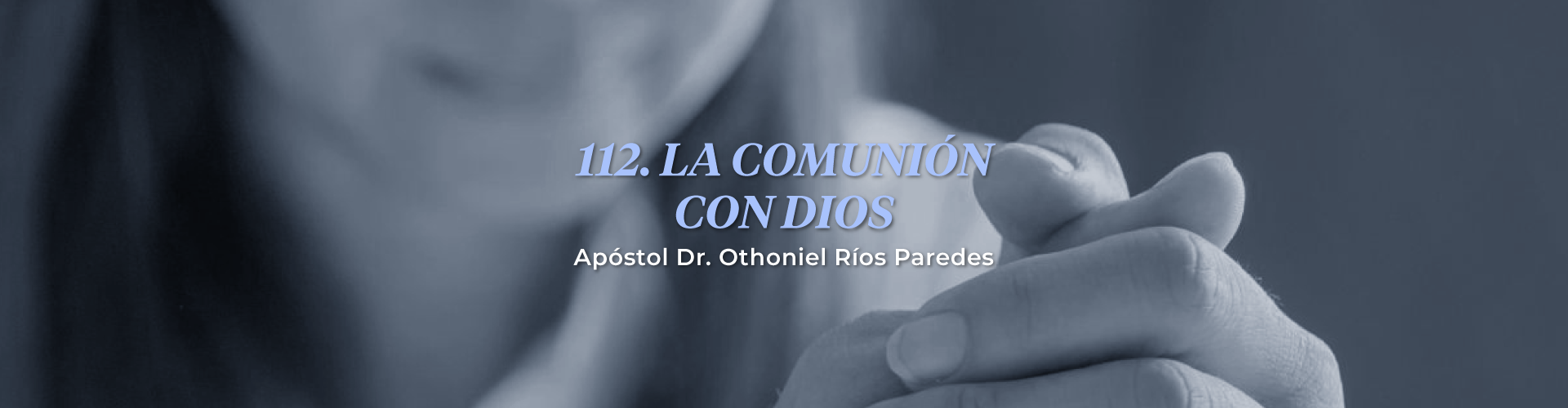 La Comunión Con Dios