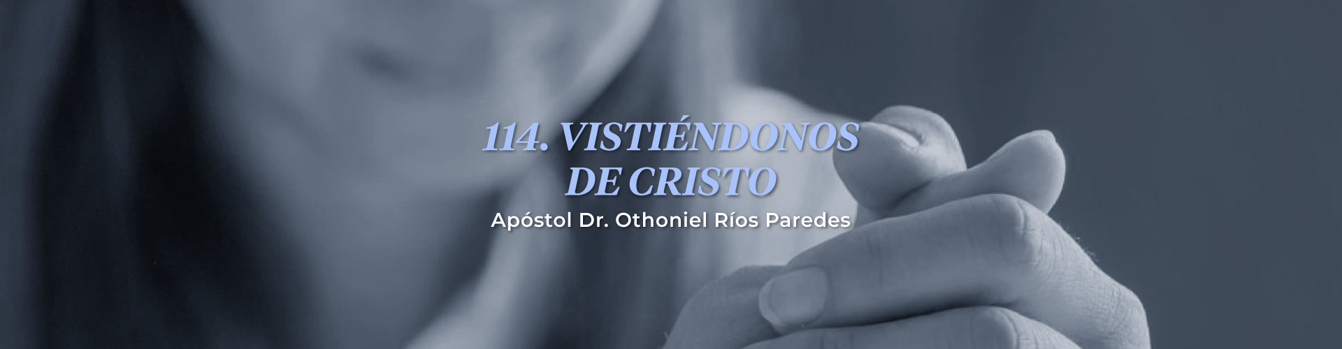 Vistiéndonos De Cristo