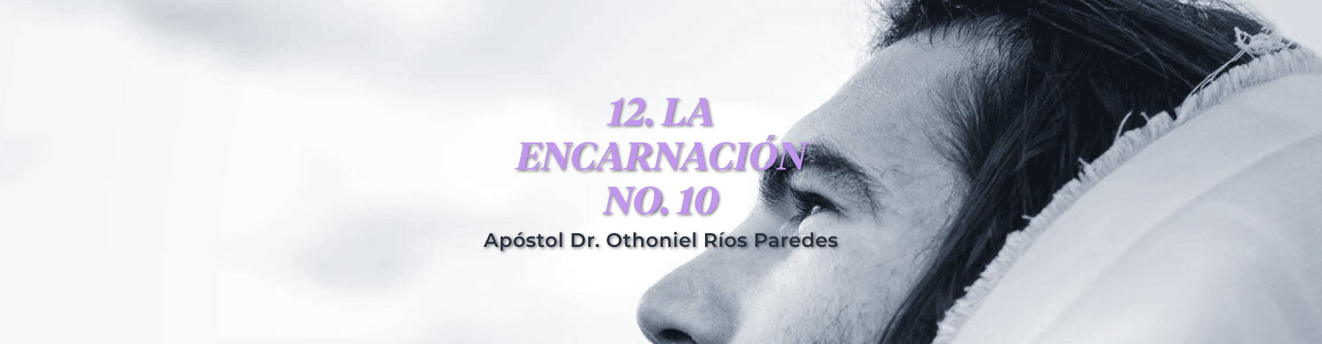 La Encarnación De Cristo No. 10