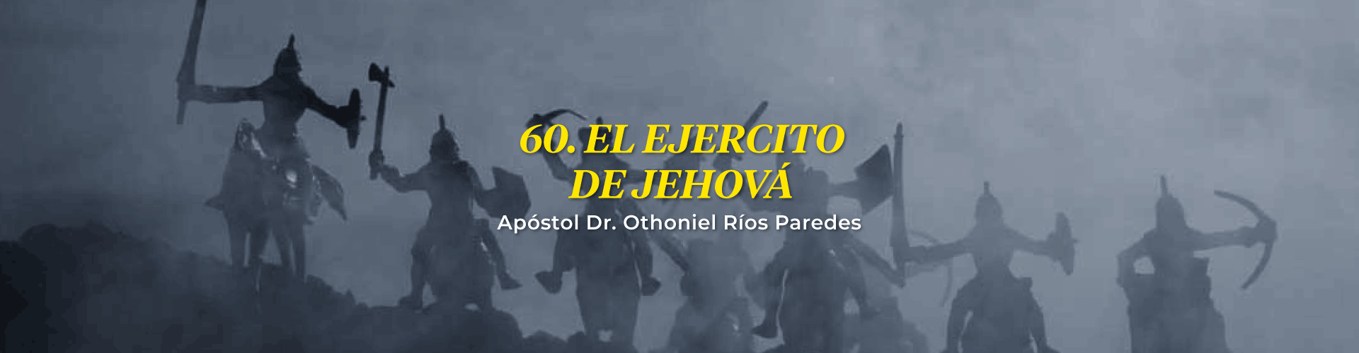 El Ejercito De Jehová