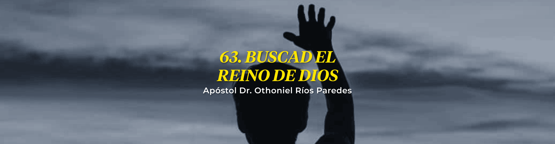 Buscad El Reino De Dios