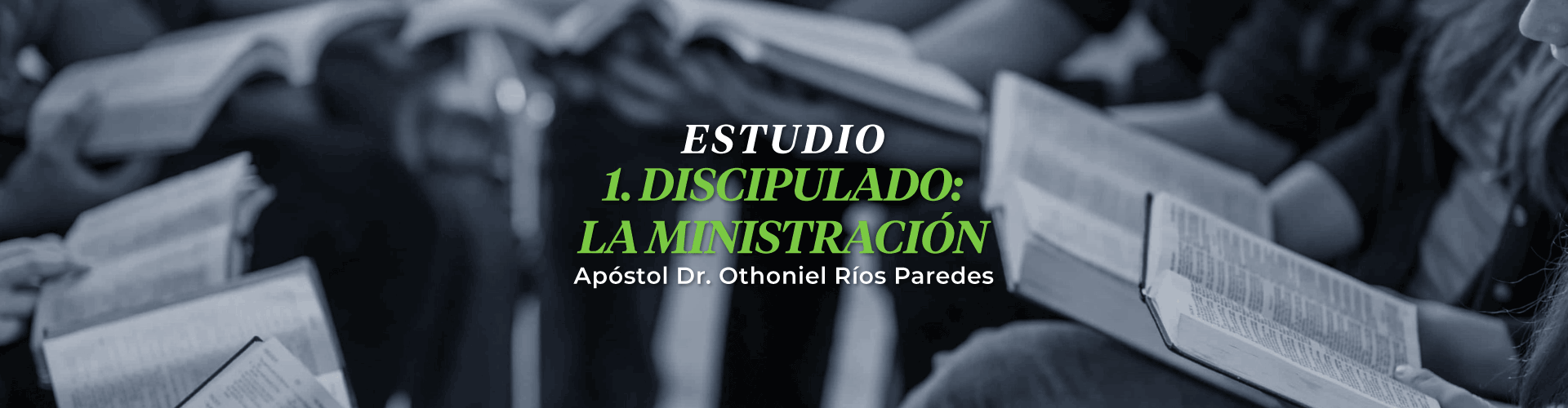 Discipulado La Ministración