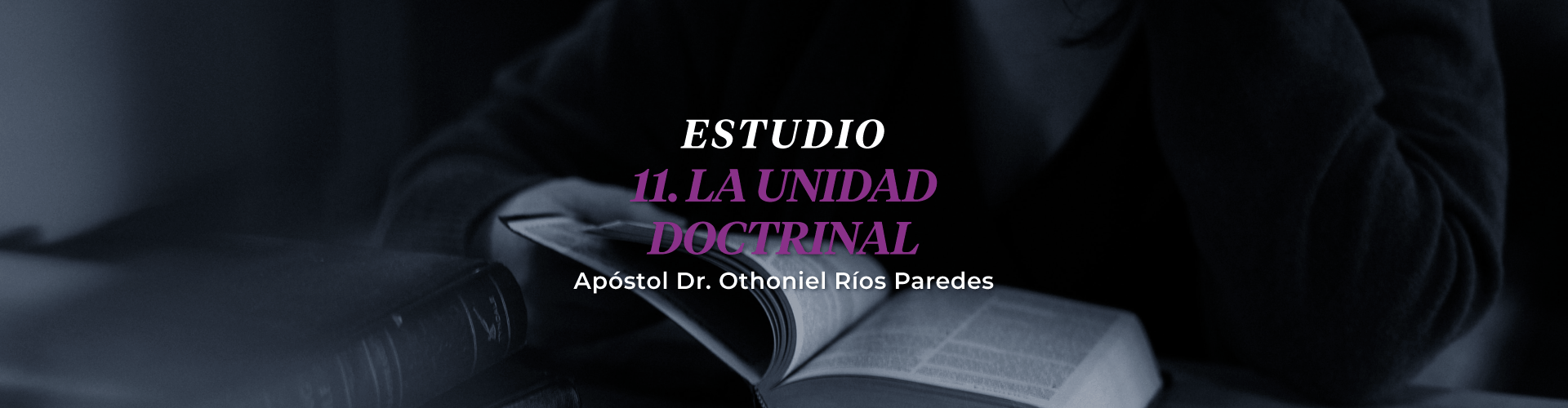 La Unidad Doctrinal