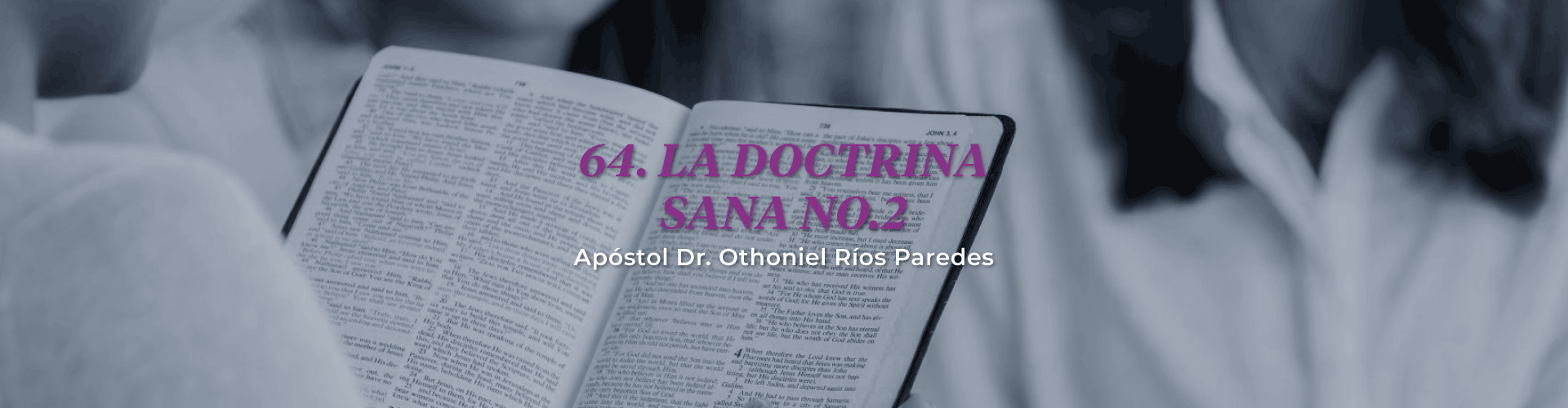 La Doctrina Sana, No.  2