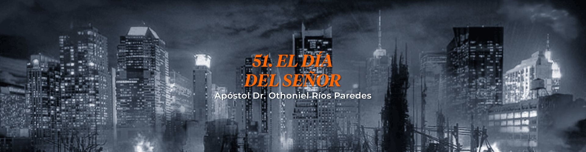 El Día Del Señor