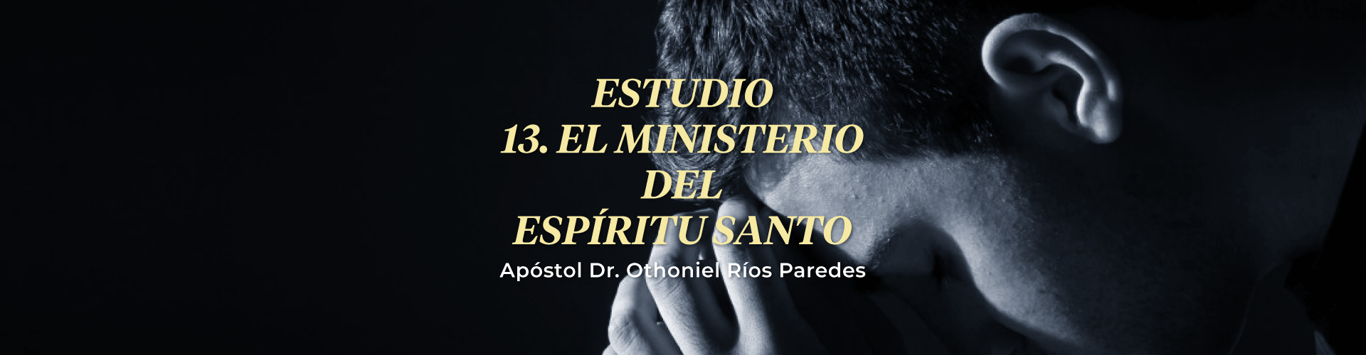 El Ministerio Del Espíritu Santo