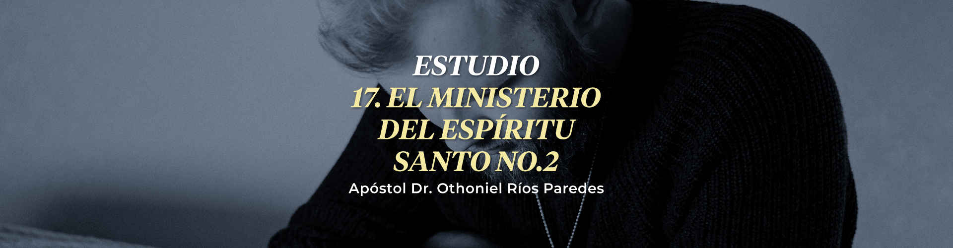 El Ministerio Del Espíritu Santo No.  2