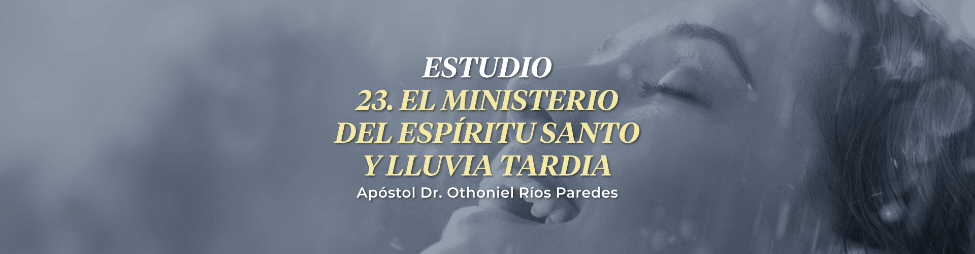 El Ministerio Del Espíritu Santo