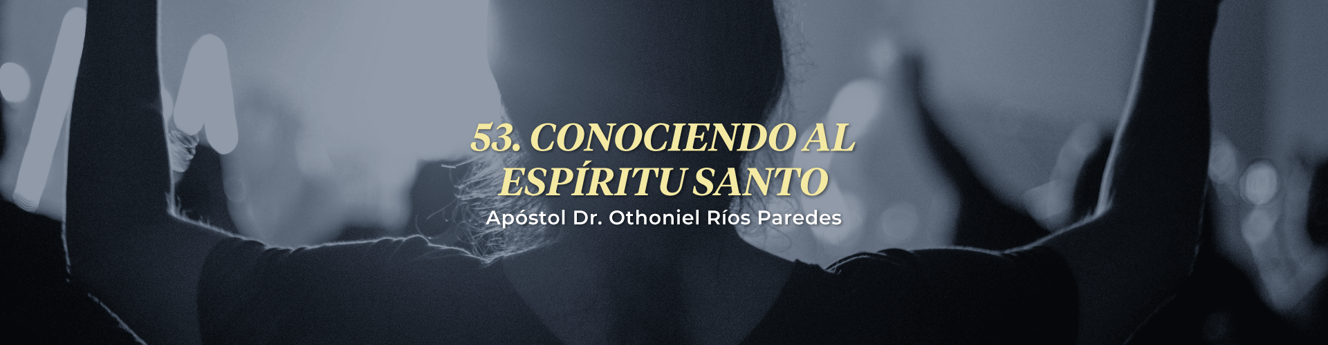 Conociendo Al Espíritu Santo