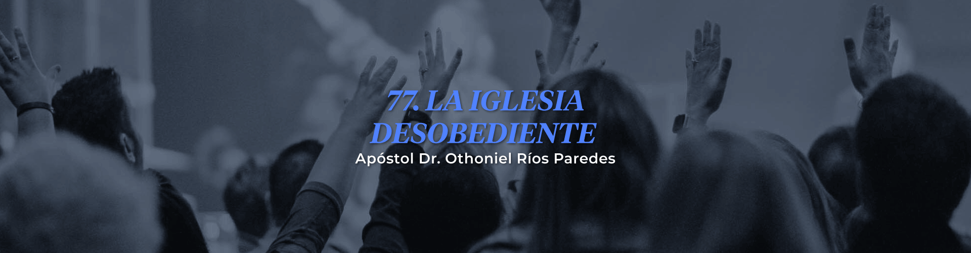 La Iglesia Desobediente