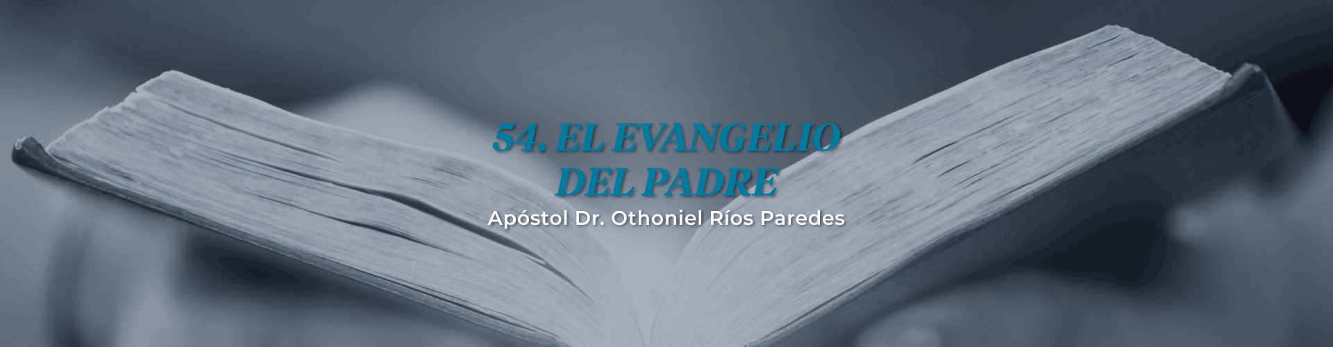 El Evangelio Del Padre