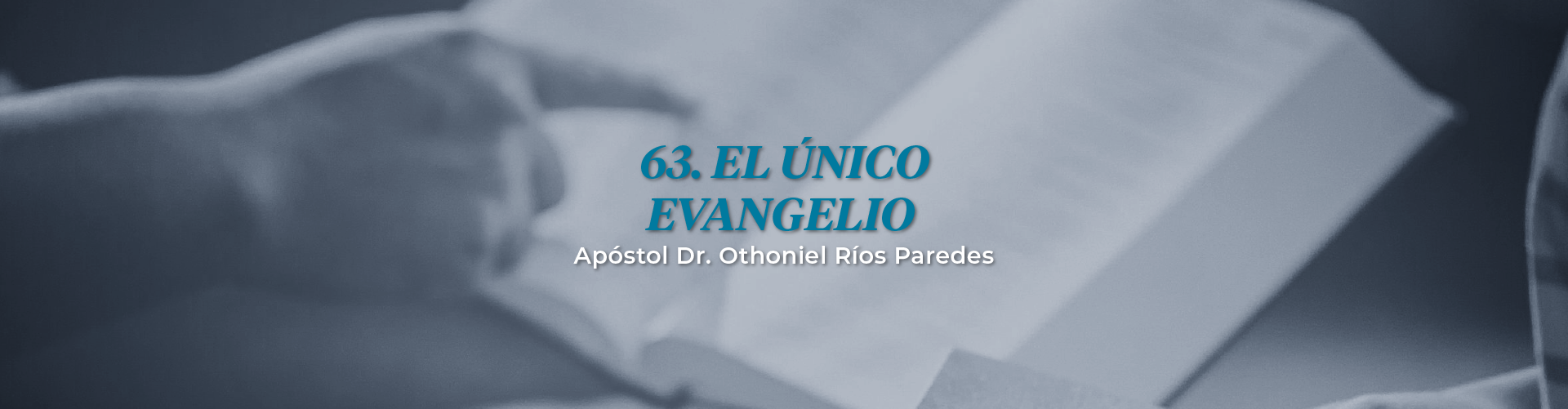 El Único Evangelio