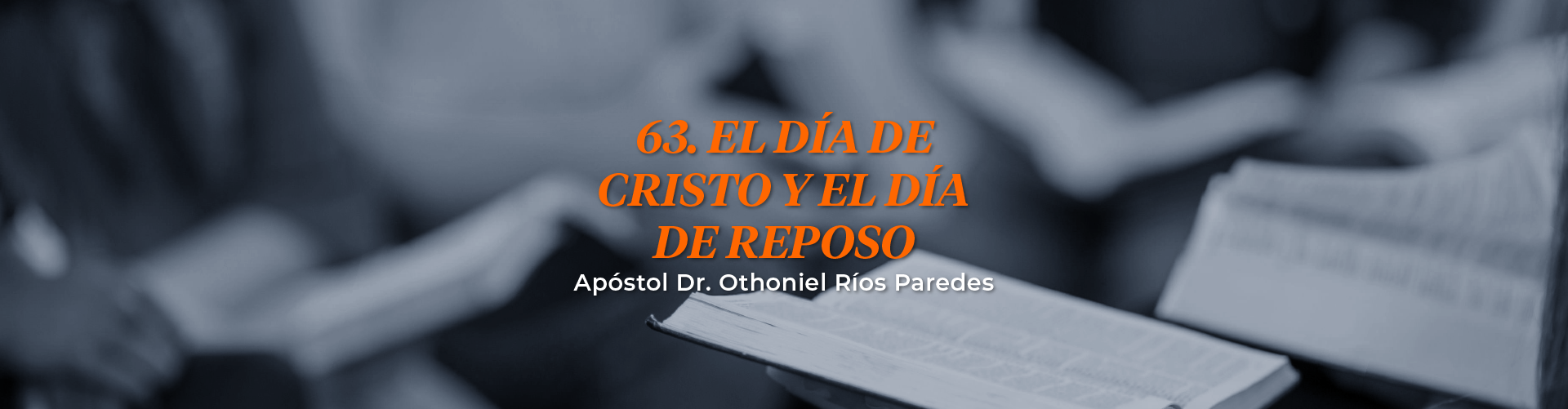 El día de Cristo y el día de Reposo