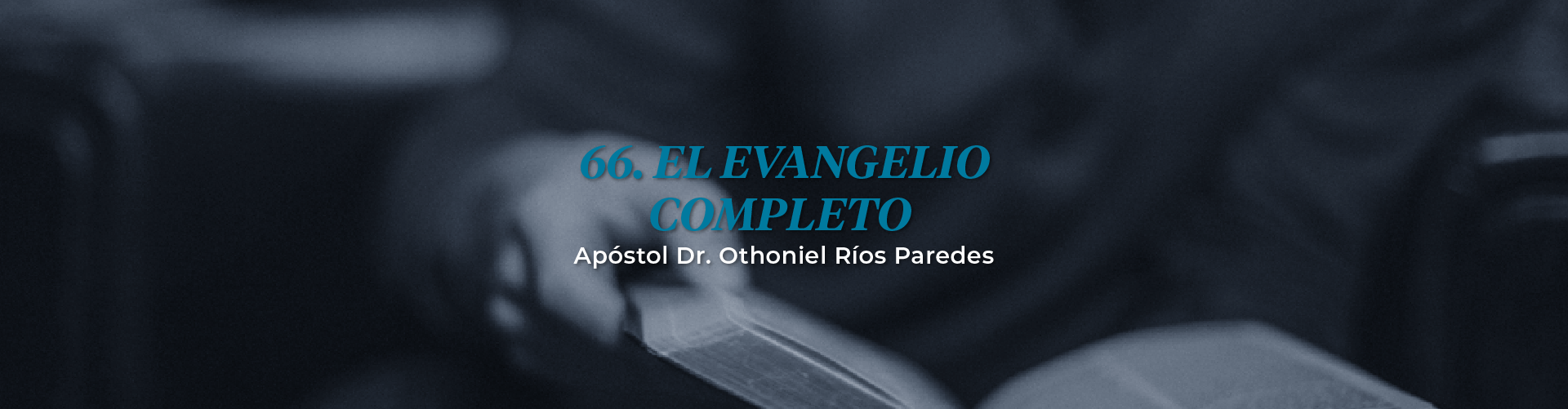 El Evangelio Completo