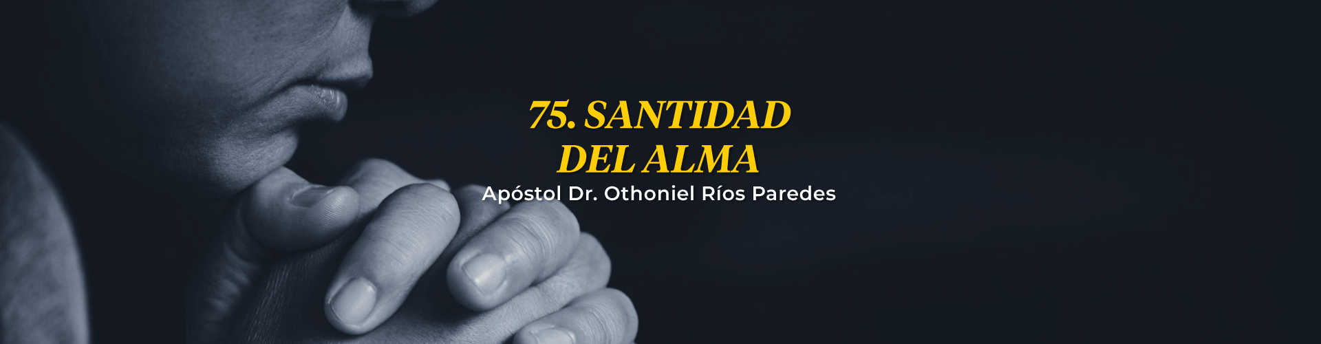 Santidad del Alma