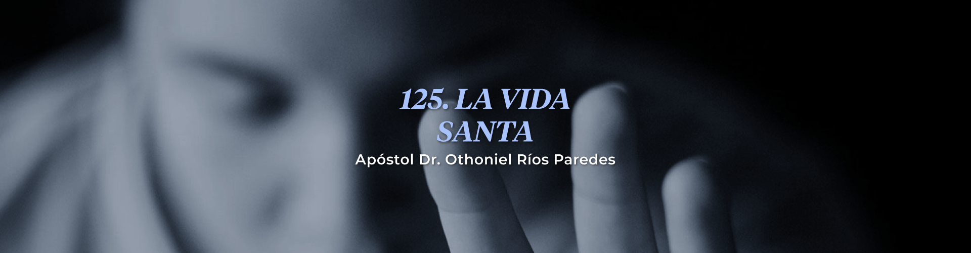 La Vida Santa